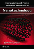 Computational Finite Element Methods in Nanotechnology