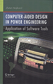 Computer- Aided Design in Power Engineering: Application of Software Tools