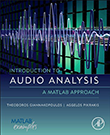 Introduction to Audio Analysis, A MATLAB Approach