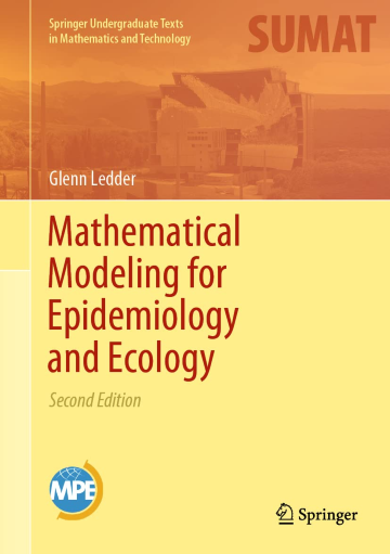 Mathematical Modeling for Epidemiology and Ecology, 2nd edition