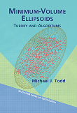 Minimum-Volume Ellipsoids: Theory and Algorithms