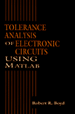 Tolerance Analysis of Electronic Circuits Using MATLAB