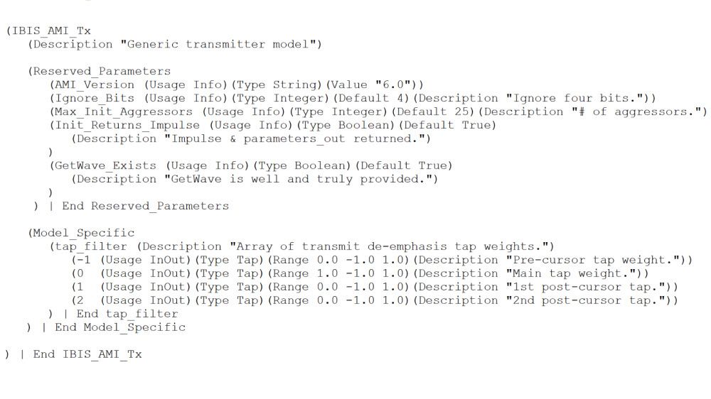 Example of an IBIS-AMI file for a transmitter with reserved and model specific parameters