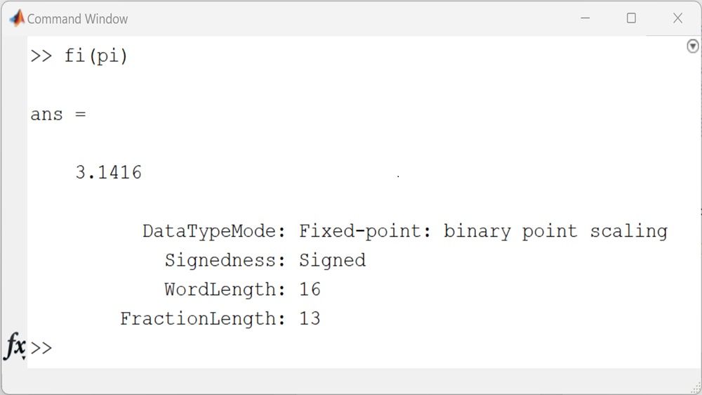 Screenshot des MATLAB Befehlsfensters nach Ausführung des Befehls &quot;fi(pi)&quot;.