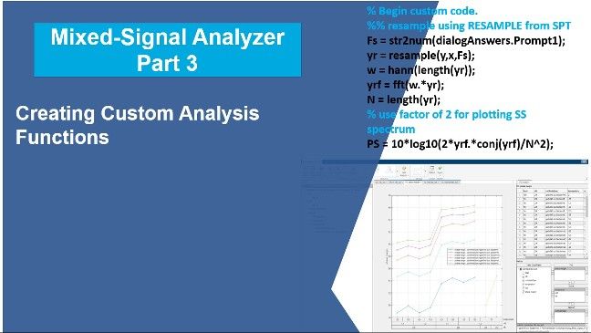 Create custom analysis functions in MATLAB to process mixed-signal simulation data and extract metrics to gain insights in your design.