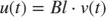$$u(t)=Bl\cdot v(t)$$