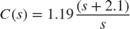$$ C(s) = 1.19 \frac{(s+2.1)}{s} $$