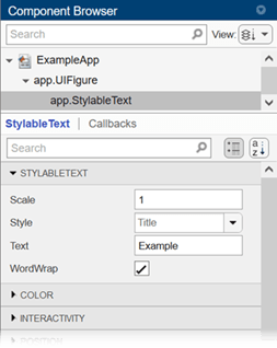Component Browser in App Designer with the app.StyleableText component is selected. The Scale and Text properties have edit fields inputs, the Style property has a drop-down list input, and the WordWrap property has a check box input.