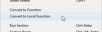 Right-click context menu with Convert to Local Function option highlighted