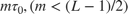 $m\tau_{0}, (m < (L-1)/2)$