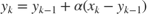 $$ y_k = y_{k-1} + \alpha(x_k - y_{k-1}) $$