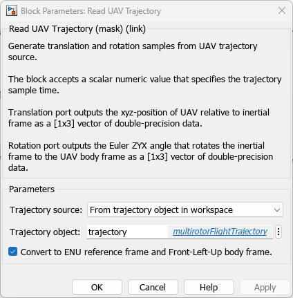 Read UAV Trajectory block parameters with Trajectory source set to From trajectory object in workspace and Trajectory object set to trajectory