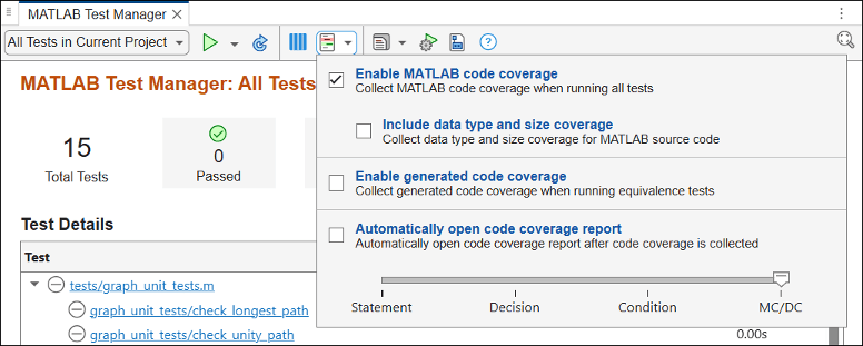 Code coverage settings in the MATLAB Test Manager, including the selected Enable MATLAB code coverage option, the unselected Include data type and size coverage option, and the metrics slider set to MC/DC