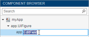 App Designer Component Browser. The "app.EditField" tree node is highlighted and the text "EditField" is selected and editable.