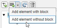 Pointer paused on Add element without block button